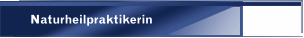 Naturheilpraktikerin